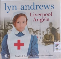 Liverpool Angels written by Lyn Andrews performed by Julie Maisey on Audio CD (Unabridged)